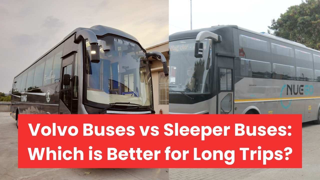 Volvo Buses vs Sleeper Buses