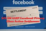 $12.5M AARP Facebook Privacy Class Action Settlement